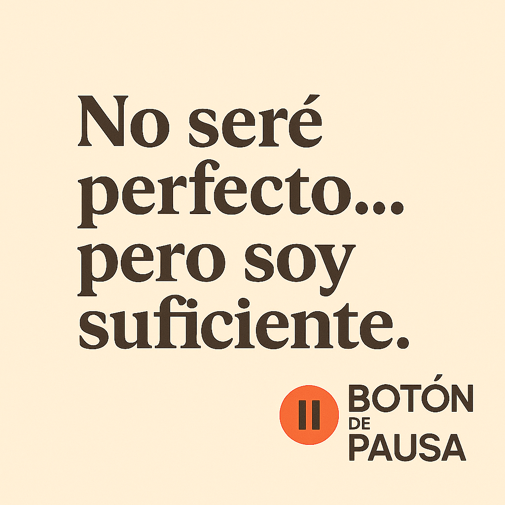 No somos perfectos. Y está&nbsp;bien.